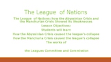 The League  of Nations: Abyssinian Crisis and the Manchuri
