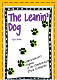 The Leanin' Dog Novel Unit -Common Core Aligned