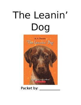 Preview of Distance Learning & Classroom: The Leanin' Dog (novel study guide)