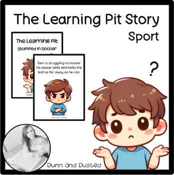Preview of The Learning Pit and Growth Mindset Story - Mastering a Skill