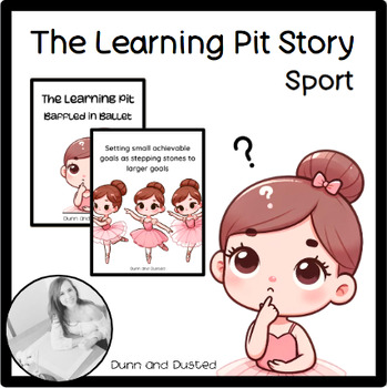 Preview of The Learning Pit and Growth Mindset Story - Trying Something New