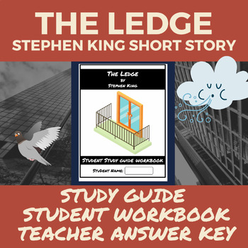 Preview of The Ledge - King Short Story Student Study Guide Workbook and Teacher Answer Key