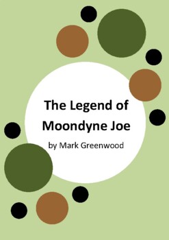 Preview of The  Legend of Moondyne Joe by Mark Greenwood - 6 Worksheets - Bushrangers