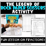 The Legend of Rock Paper Scissors Fractions Activity