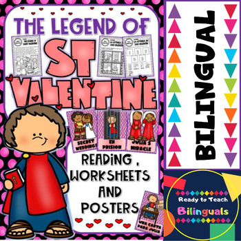 Preview of The Legend of Saint Valentine - Reading, Worksheets and Posters - Bilingual