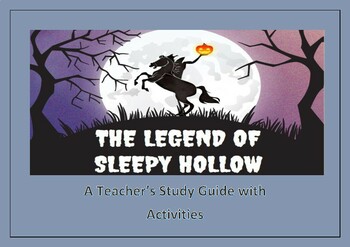 Preview of The Legend of Sleepy Hollow / A Teacher Study Guide with Activities