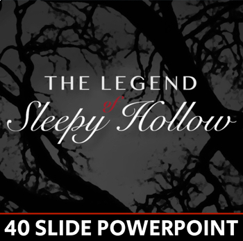 Preview of The Legend of Sleepy Hollow PowerPoint - 40 Slides - Washington Irving
