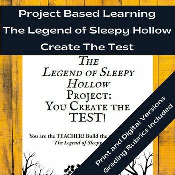 Preview of The Legend of Sleepy Hollow Project Based Learning: Students Create a Test
