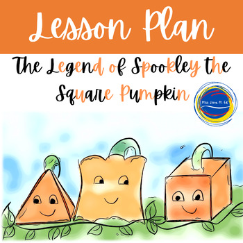Preview of The Legend of Spookley the Square Pumpkin by Troiano Fall Lesson Plan