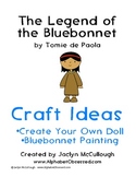 The Legend of the Bluebonnet- Craft Ideas