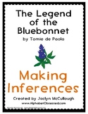 The Legend of the Bluebonnet- Making Inferences