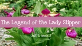The Legend of the Lady Slipper- Vocabulary Google Slides