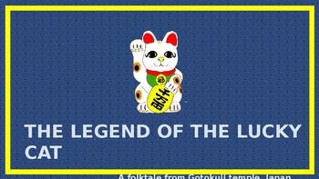 Preview of The Legend of the Lucky Cat - a Japanese folktale