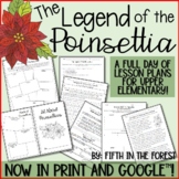 The Legend of the Poinsettia FULL Day of Lesson Plans