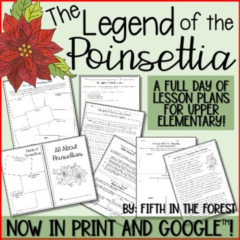 Preview of The Legend of the Poinsettia FULL Day of Lesson Plans for Upper Elementary