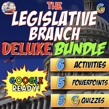 Preview of The Legislative Branch | Digital Learning | Deluxe Bundle