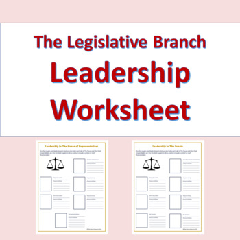 Preview of The Legislative Branch Leadership Worksheet (Google Compatible)