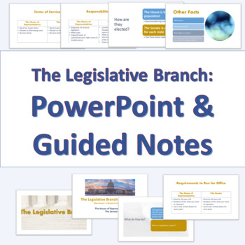 Preview of The Legislative Branch PowerPoint and Guided Notes  (Google Compatible) 