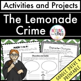 The Lemonade Crime | Activities and Projects | Worksheets 