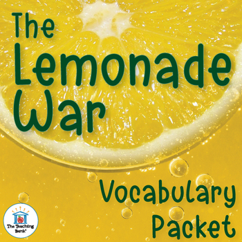 The Lemonade War Vocabulary Packet by The Teaching Bank | TpT