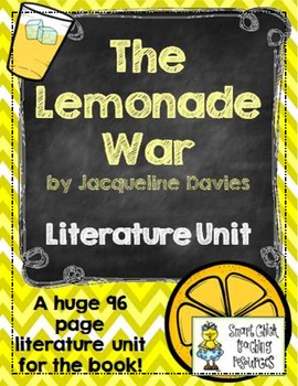 "The Lemonade War", by J. Davies, Literature Unit, 96 Total Pages!