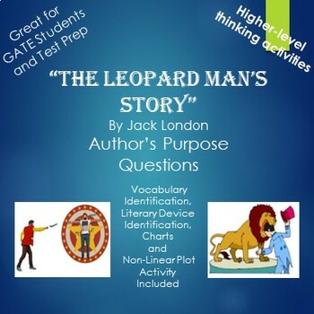 Preview of The Leopard Man's Story by Jack London Author's Purpose Questions and Activities