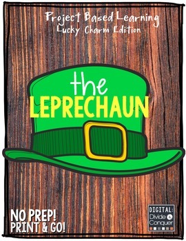 Preview of The Leprechaun: Project Based Learning, Lucky Charm Edition