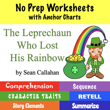 Preview of The Leprechaun Who Lost His Rainbow Reading Skills Worksheets NO PREP Sub Plans