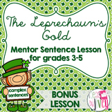 The Leprechaun's Gold: BONUS Mentor Sentence Lesson