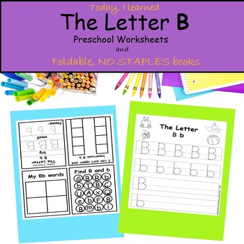 The-Letter-B-Preschool-Worksheets-and-Foldable-No-Staple-Book | TPT