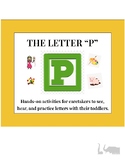 The Letter P (activities, crafts, routine)