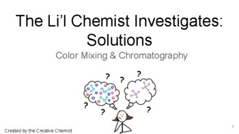 Preview of The Li’l Chemist Investigates:  Solutions