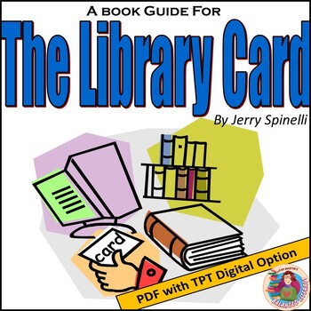 Preview of The Library Card, by Jerry Spinelli: A PDF & EASEL DIGITAL Book Club Guide