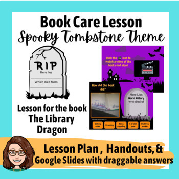 Preview of The Library Dragon Book Care Lesson - Spooky/ Halloween Library Lesson