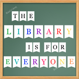 The Library is for Everyone Flag Banner Digital Download |