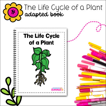 Preview of Life Cycle Special Education Plant Life Cycle Adapted Book Circle Time Activity