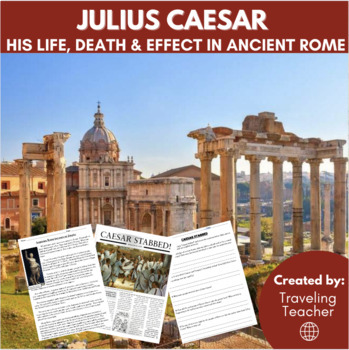 Preview of The Life, Death & Effect of Julius Caesar in Ancient Rome: Reading Passages
