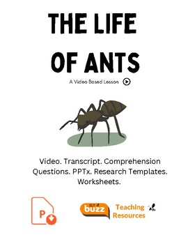Preview of The Life Of Ants. Research. PPTx. Video. Reading Comprehension. Science. ELA