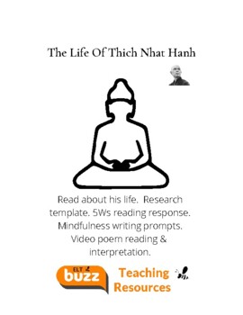 Preview of The Life Of Thich Nhat Hanh. Reading. Poem. Video. Research. Mindfulness. ELA.