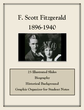 Preview of The Life and Work of F. Scott Fitzgerald: Illustrated Slides and Notes Organizer