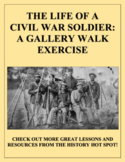 The Life of a Civil War Soldier: A Gallery Walk Exercise