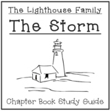 The Lighthouse Family: The Storm - Chapter Book Study Guide