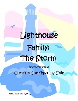 Preview of The Lighthouse Family: The Storm Common Core Reading Unit