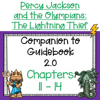 Preview of The Lightning Thief - Ch. 11 - 14 & Extension Task *Supplement to Guidebook 2.0*
