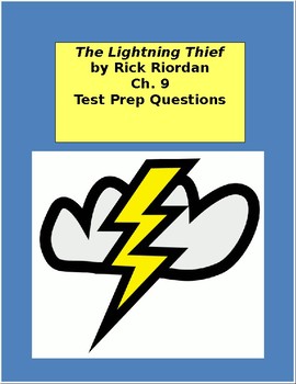 Preview of The Lightning Thief Ch. 9 - Test Prep / Study Guide Questions