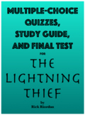The Lightning Thief MC Quizzes, Study Guide and Final Test