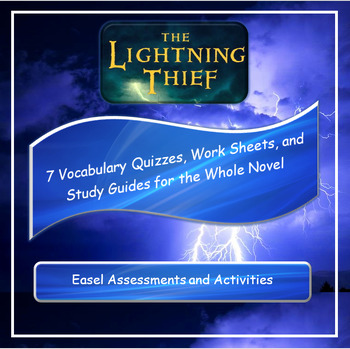 Preview of The Lightning Thief Vocabulary Quizzes, Study Guides & Work Sheets ~ Whole Novel