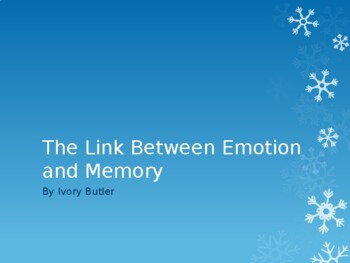 Preview of The Link Between Emotion and Memory PowerPoint Presentation