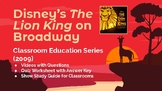 The Lion King Classroom Education Series Videos, Slides, Q