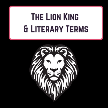 Preview of The Lion King & Literary Terms
